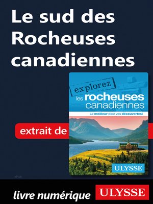 cover image of Le sud des Rocheuses canadiennes